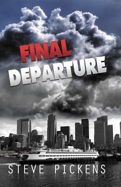 Final Departure (eBook, ePUB) - Pickens, Steve