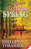 Autumn Spring (eBook, ePUB)