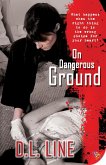 On Dangerous Ground (eBook, ePUB) On Dangerous Ground (eBook, ePUB)
