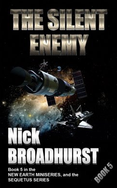 The Silent Enemy (Sequetus (The full set of books), #5) (eBook, ePUB) - Broadhurst, Nick