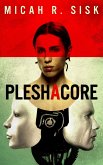 PleshaCore (Merchant Corps Histories, #1) (eBook, ePUB)