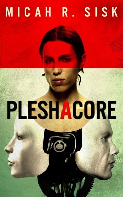 PleshaCore (Merchant Corps Histories, #1) (eBook, ePUB) - Sisk, Micah R.