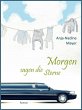 Morgen sagen die Sterne (eBook, ePUB) - Bild 1