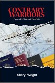 Contrary Warriors (Contrary Warriors Trilogy, #1) (eBook, ePUB)