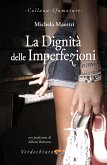 La Dignità delle Imperfezioni (eBook, ePUB)