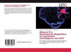 Dímero D y Resonancia Magnética en pacientes oncológicos con ACV