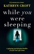 While You Were Sleeping - Bild 1