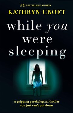 While You Were Sleeping - Croft, Kathryn