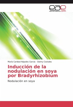 Inducción de la nodulación en soya por Bradyrhizobium