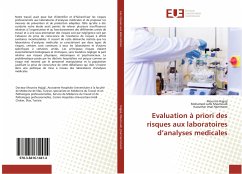 Evaluation à priori des risques aux laboratoires d¿analyses medicales - Hajjaji, Mounira;Masmoudi, Mohamed Larbi;Jmal Hammami, Kaouthar