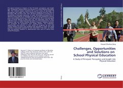 Challenges, Opportunities and Solutions on School Physical Education