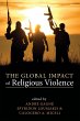 The Global Impact of Religious Violence - Bild 1
