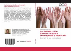 La Satisfacción Sexual: modelo conceptual y medición - Britos Rivas, José Gaspar