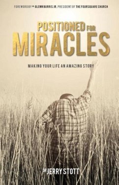 Positioned For Miracles - Stott, Jerry