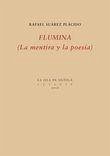 Flumina : la mentira y la poesía