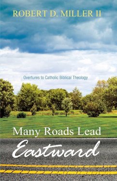 Many Roads Lead Eastward - Miller, Robert D. II OFS