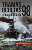 Tramas ocultas de la Guerra del 98