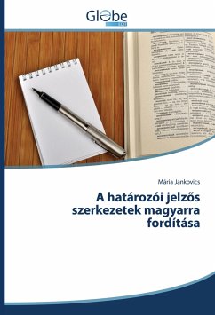 Cover A határozói jelz¿s szerkezetek magyarra fordítása