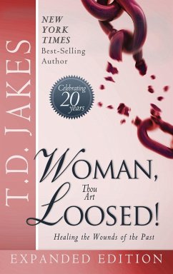 WOMAN THOU ART LOOSED! EXP ED - Jakes, Td