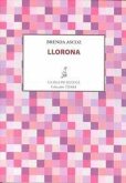 Llorona Llorona