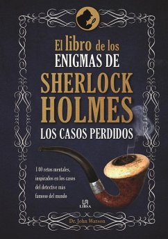 Cover El libro de los enigmas de Sherlock Holmes : los casos perdidos