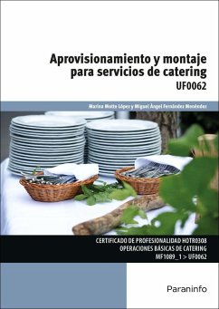 Aprovisionamiento y montaje para servicios de catering - Fernández Menéndez, Miguel Ángel; Motto López, Marina