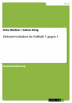 Defensivverhalten im Fußball. 1 gegen 1 (eBook, PDF) - Wießner, Erika; Kling, Sabine