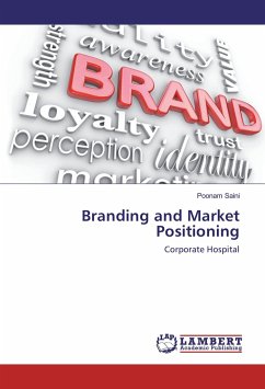 Branding and Market Positioning - Saini, Poonam