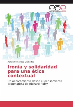 Ironía y solidaridad para una ética contextual - Fernández Granados, Adrián
