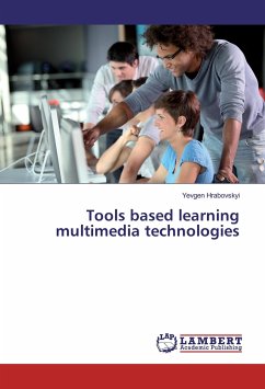 Tools based learning multimedia technologies - Hrabovskyi, Yevgen