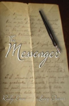 The Messenger - Deaver, Lacey; Cain, Rudy