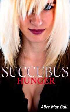 Cover SUCCUBUS - Hunger (Demon, crossdressing, feminization) (eBook, ePUB)