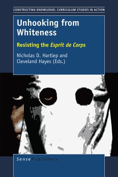 Unhooking from Whiteness (eBook, PDF)