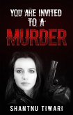 You Are Invited To a Murder (eBook, ePUB)