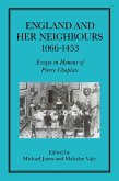 England and her Neighbours, 1066-1453 (eBook, PDF)