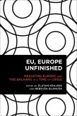 EU, Europe Unfinished (eBook, ePUB)