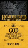 Homebrewed Christianity Guide to God (eBook, ePUB) Homebrewed Christianity Guide to God (eBook, ePUB)