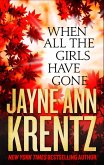 When All the Girls Have Gone (eBook, ePUB) When All the Girls Have Gone (eBook, ePUB)