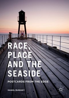 Race, Place and the Seaside (eBook, PDF) - Burdsey, Daniel