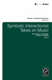 Symbolic Interactionist Takes on Music (eBook, ePUB)