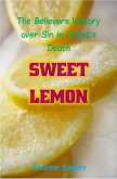 Sweet Lemon, the believer's victory over sin in Christ's death (eBook, ePUB)