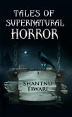 Tales of Supernatural Horror (eBook, ePUB)