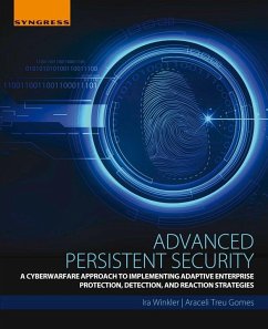 Advanced Persistent Security (eBook, ePUB) - Winkler, Ira; Treu Gomes, Araceli