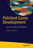 Polished Game Development (eBook, PDF)