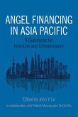 Angel Financing in Asia Pacific (eBook, ePUB)