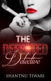 The Defeated Detective (Supernatural Sleuths Series, #1) (eBook, ePUB)