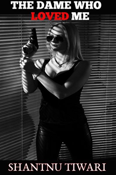 The Dame Who Loved Me (eBook, ePUB)