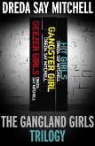 The Gangland Girls Trilogy (eBook, ePUB)
