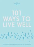 101 Ways to Live Well (eBook, ePUB)
