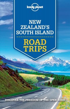 Lonely Planet New Zealand's South Island Road Trips (eBook, ePUB) - Atkinson, Brett